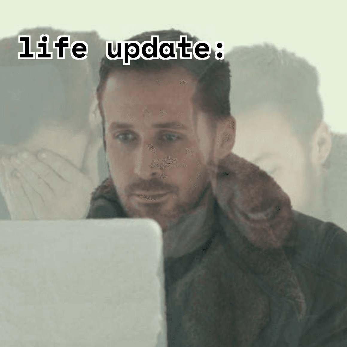 Life update meme 5